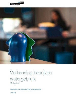 Rapport Witteveen en Bos Verkenning beprijzen watergebruik